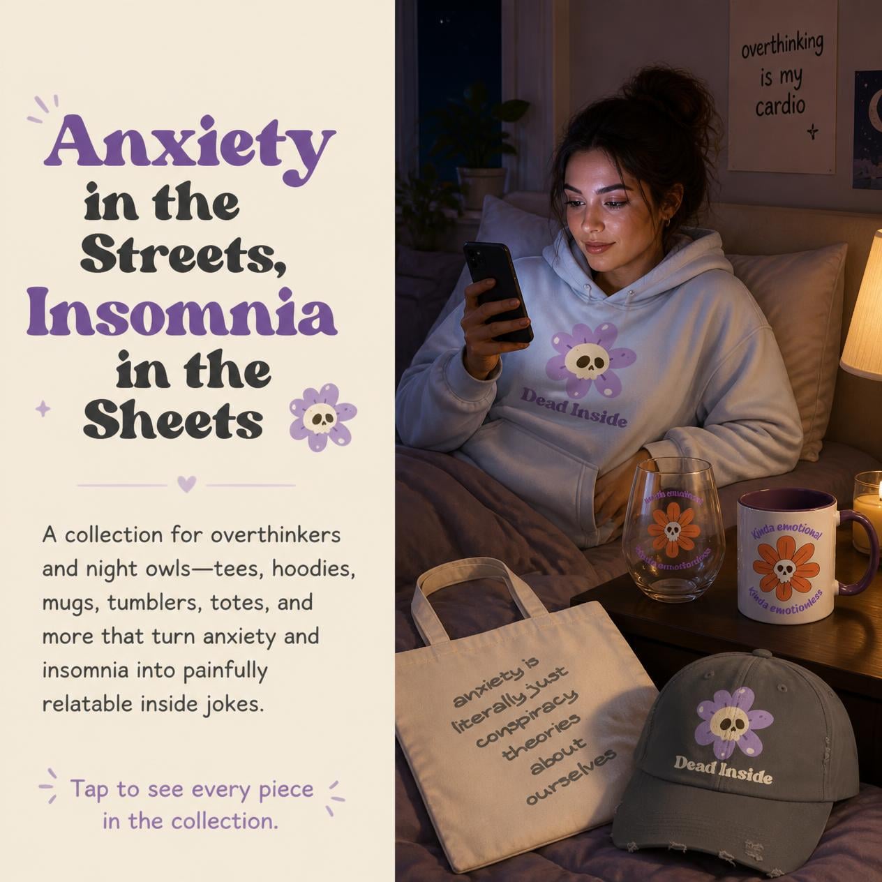 Anxiety in the Streets, Insomnia in the Sheets
