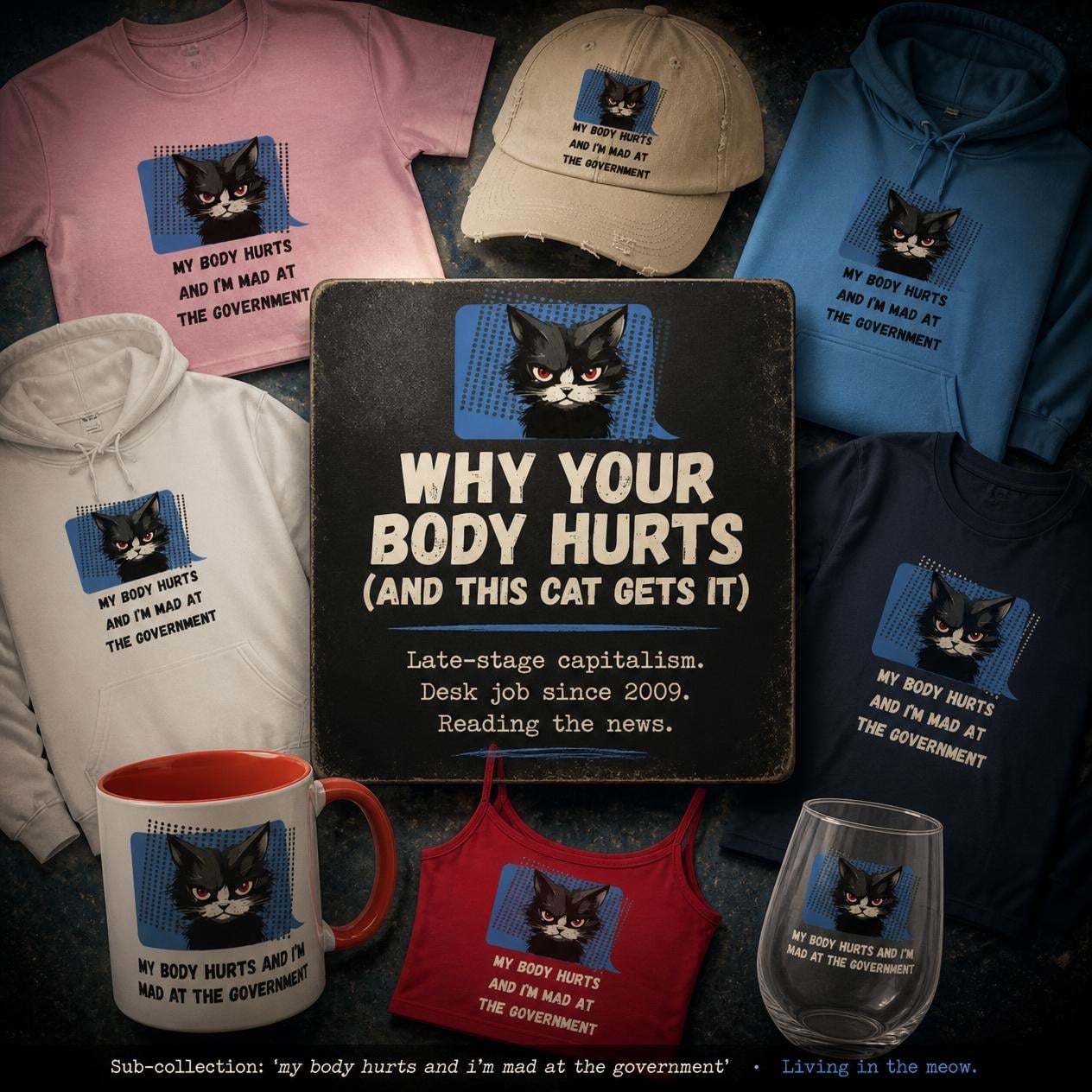 My Body Hurts and I'm Mad at the Government
