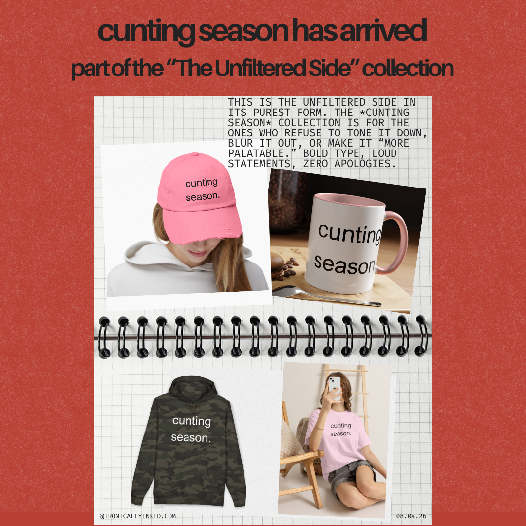 cunting season.