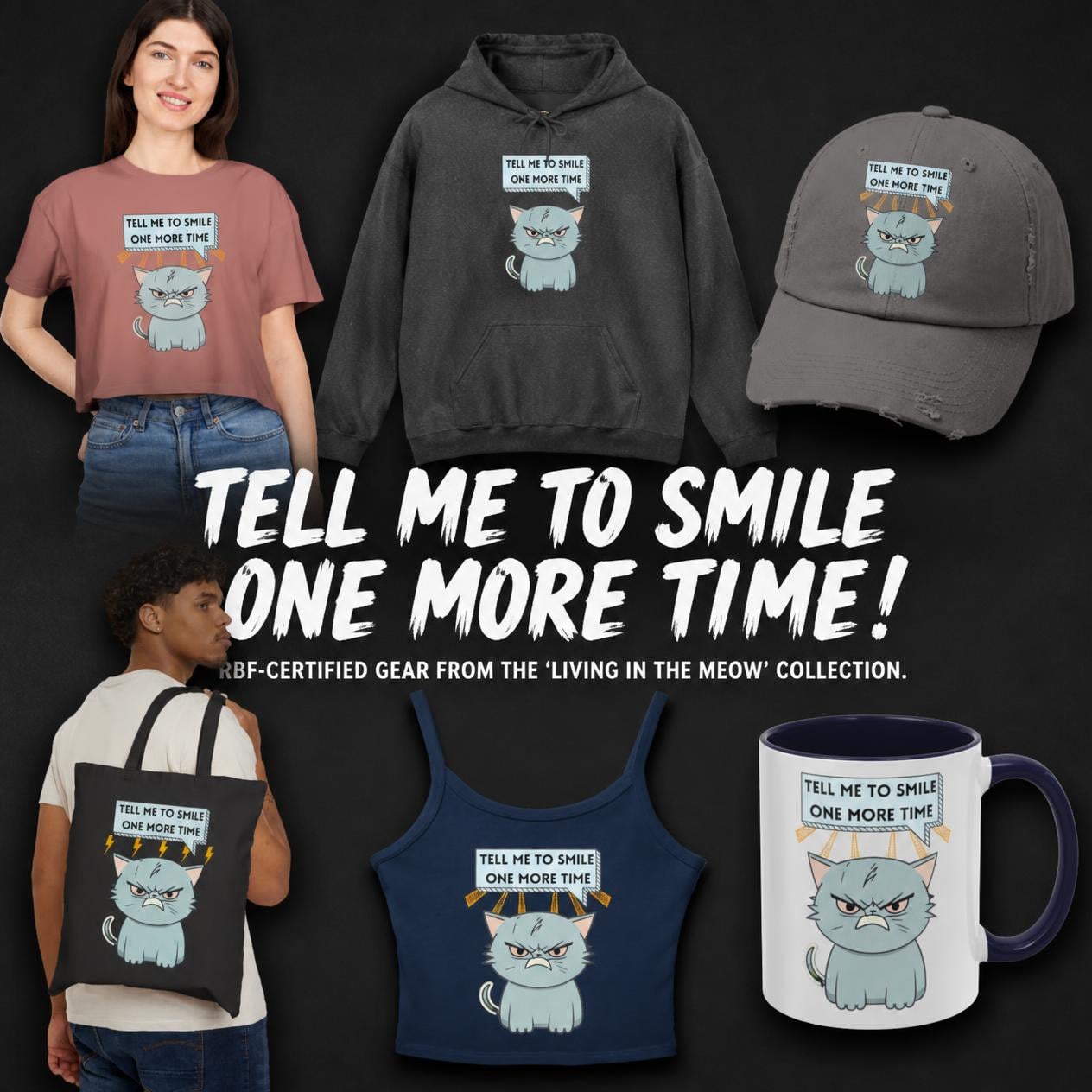 Tell Me to Smile One More Time