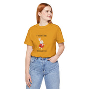 Graphic Tee — "If You Don't Think Then You Shouldn't Talk" Wonderland T-Shirt