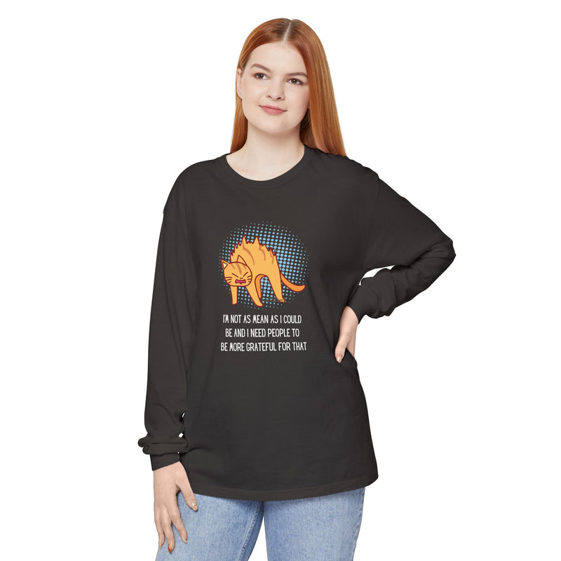 Sassy Cat Illustration Long Sleeve Tee — “I’m Not As Mean As I Could Be” Oversize T-Shirt