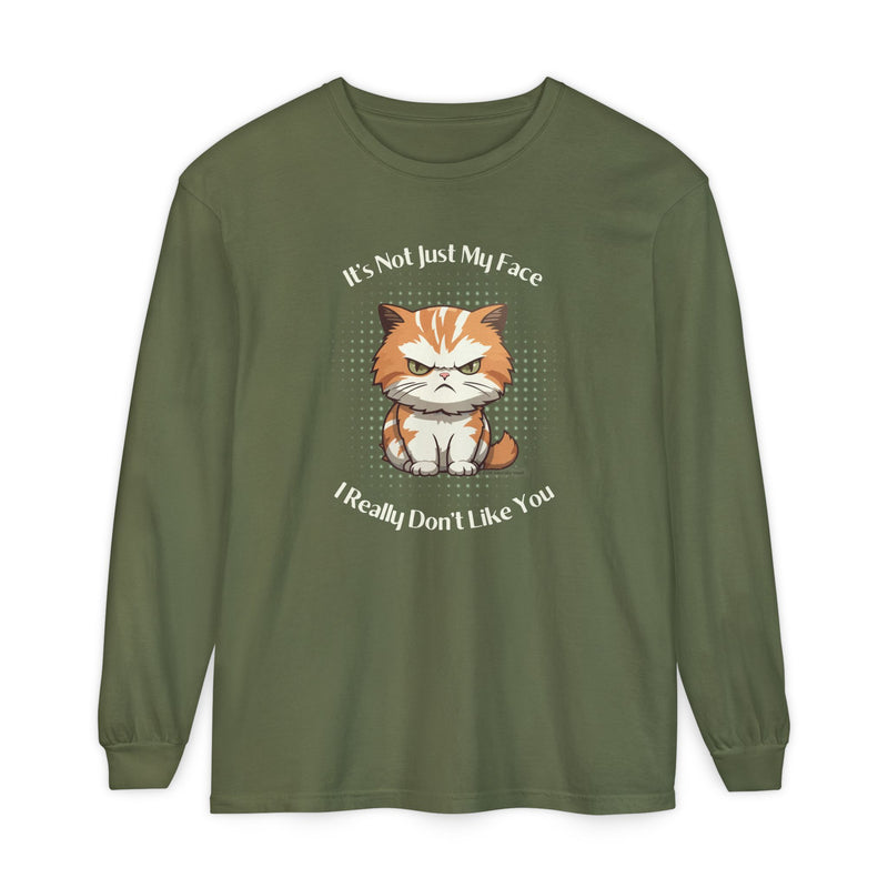 Sassy Cat Long Sleeve Tee — "It's Not Just My Face, I Really Don't Like You" Oversized T-Shirt