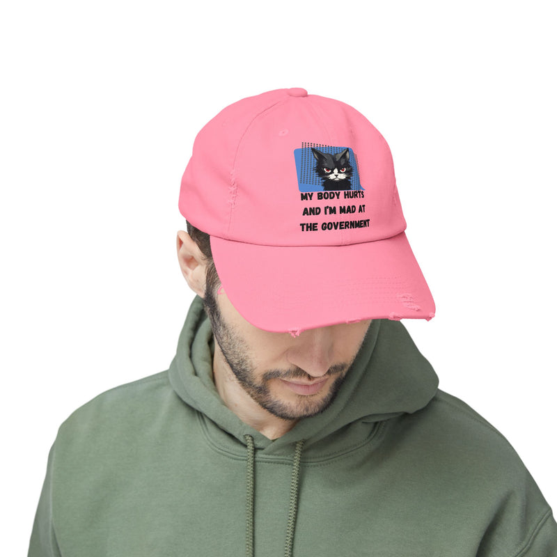 Distressed Cap — Sassy Cat “My Body Hurts and I’m Mad at the Government” Unisex Baseball Hat