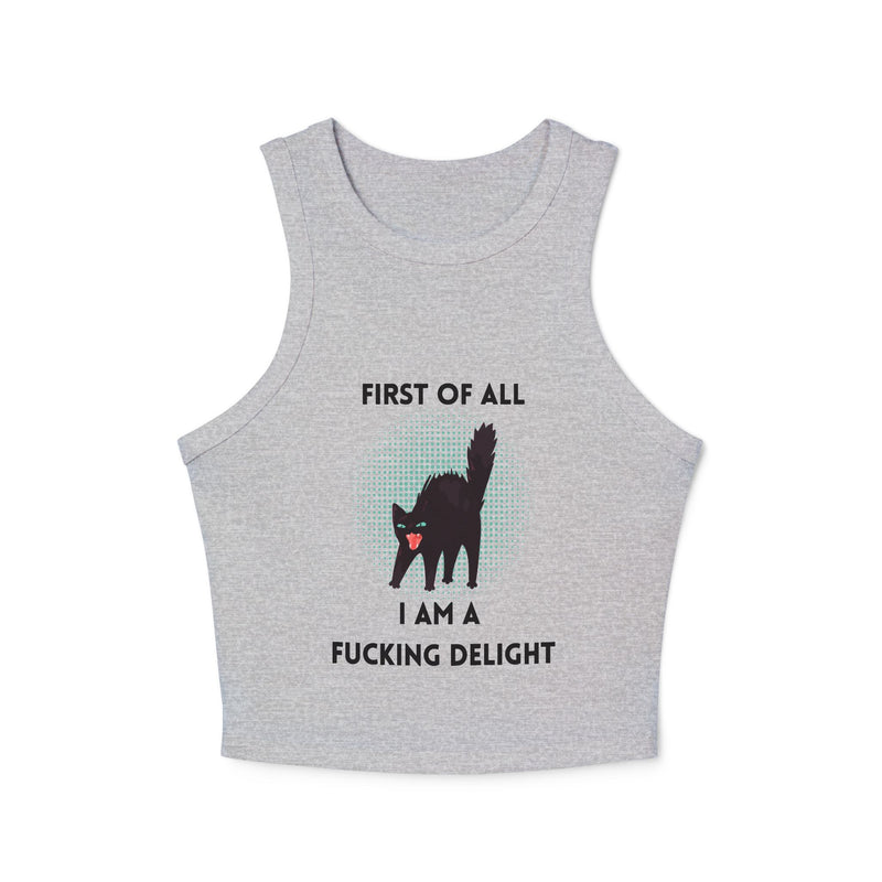 Racer Tank — “First Of All I Am A Fucking Delight” Black Cat Graphic Tank Top