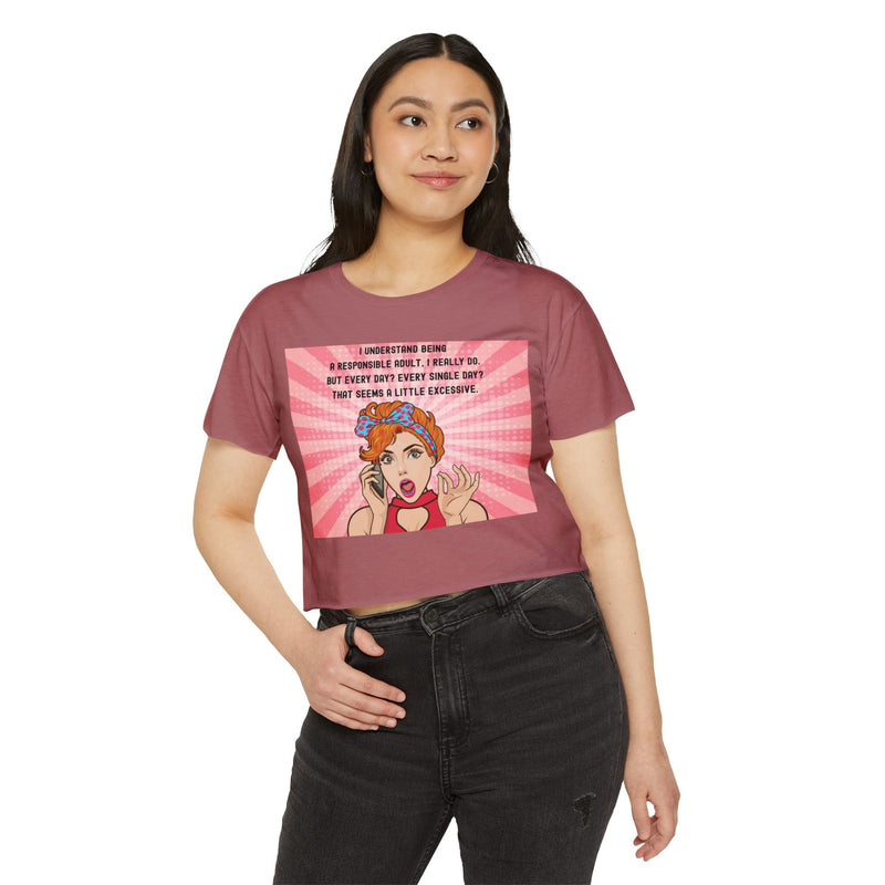 Pop Art Crop Top T-shirt — "Being Responsible Adult Every Single Day?" Graphic Tee for Women