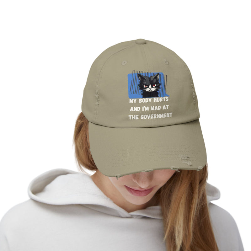 Distressed Cap — Sassy Cat “My Body Hurts and I’m Mad at the Government” Unisex Baseball Hat