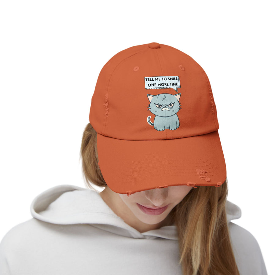 Sassy Cat Distressed Cap — "Tell Me To Smile One More Time" Baseball Hat