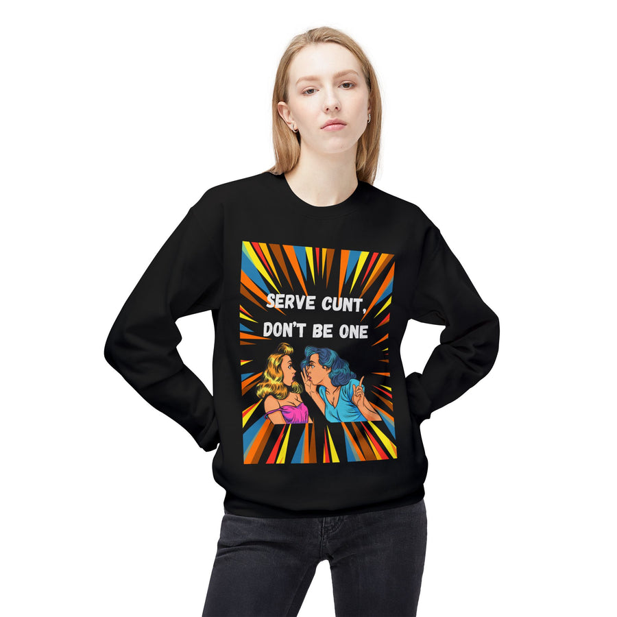 Serve Cunt - Unisex Midweight Softstyle Fleece Crewneck Sweatshirt