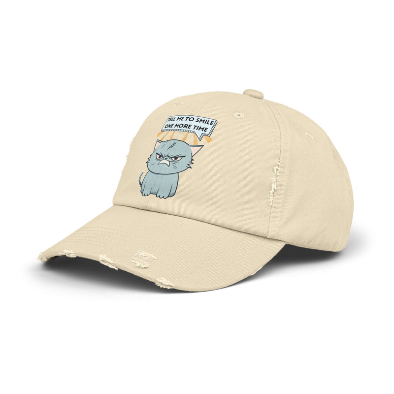 Sassy Cat Distressed Cap — "Tell Me To Smile One More Time" Unisex Baseball Hat