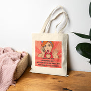 Tote Bag - Retro Pop Art Phone Woman "I Understand Being A Responsible Adult..." Cotton Canvas Tote