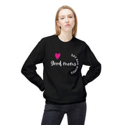 Good Moms Say Bad Words - Unisex Midweight Softstyle Fleece Crewneck Sweatshirt