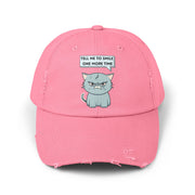 Sassy Cat Distressed Cap — "Tell Me To Smile One More Time" Baseball Hat