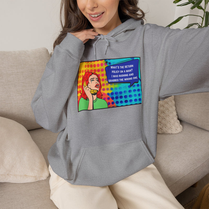 Retro Pop Art Hoodie "What's the Return Policy on a Man?..." Hooded Sweatshirt
