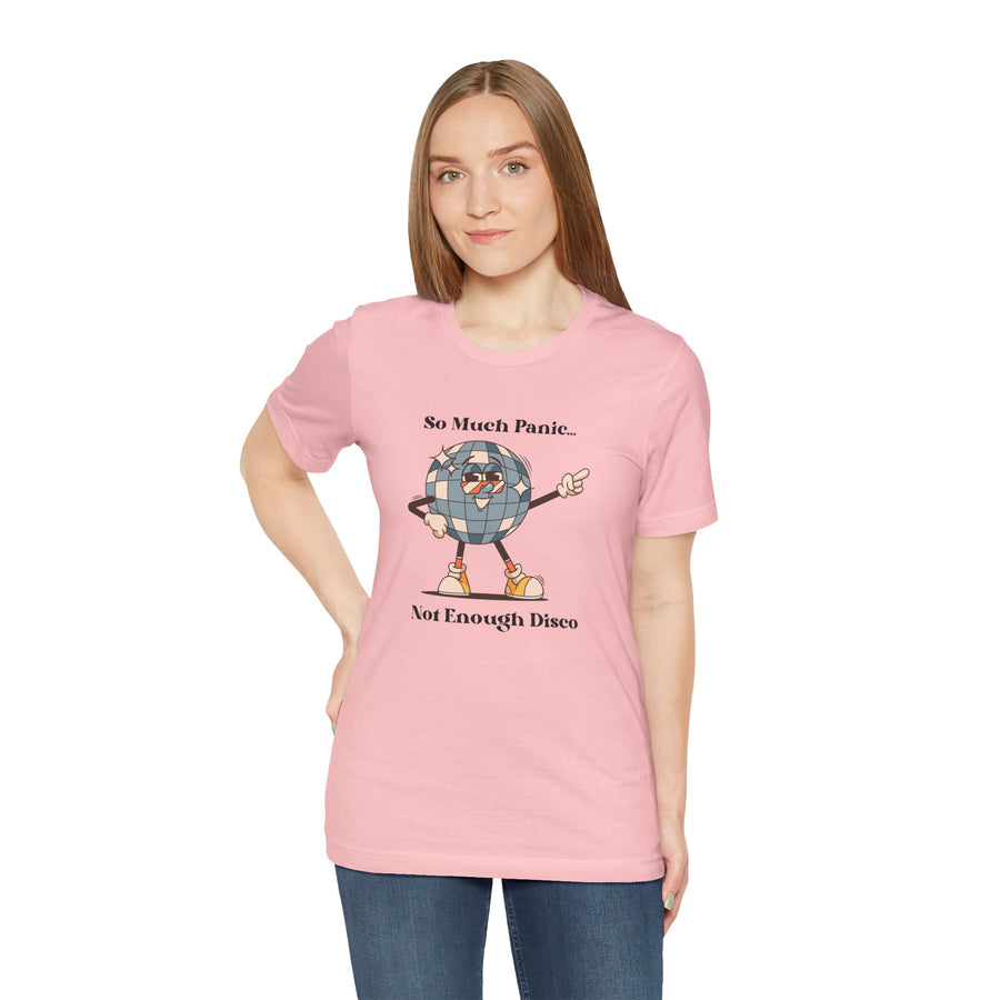Retro Disco Tee — "So Much Panic... Not Enough Disco" Graphic T-Shirt