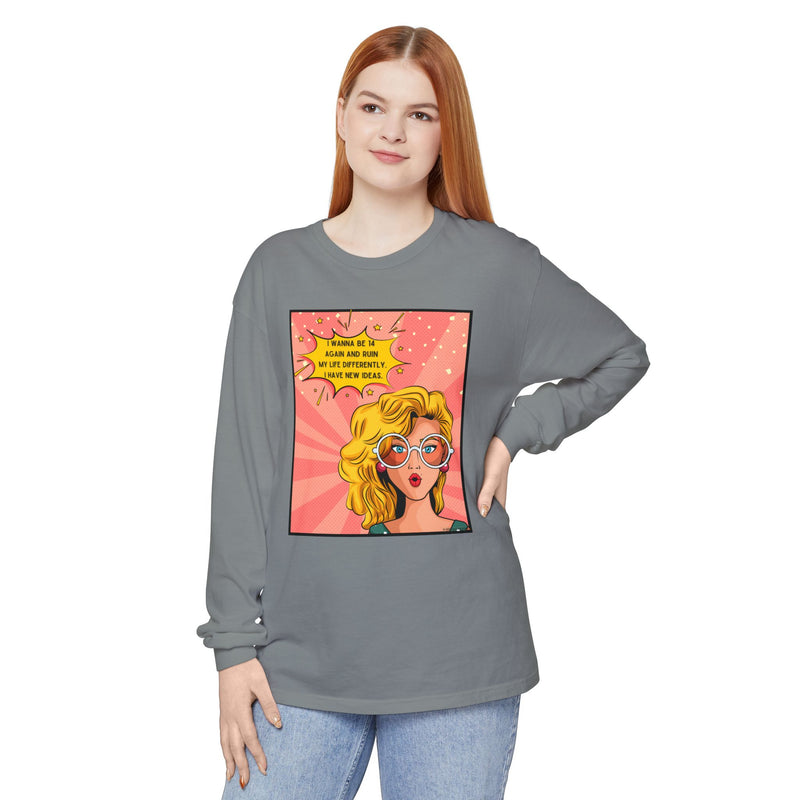 Pop Art Comic Long Sleeve Tee — "I Wanna Be in My Own Movie" Graphic Oversize T-Shirt