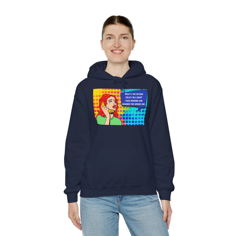 Retro Pop Art Hoodie "What's the Return Policy on a Man?..." Hooded Sweatshirt