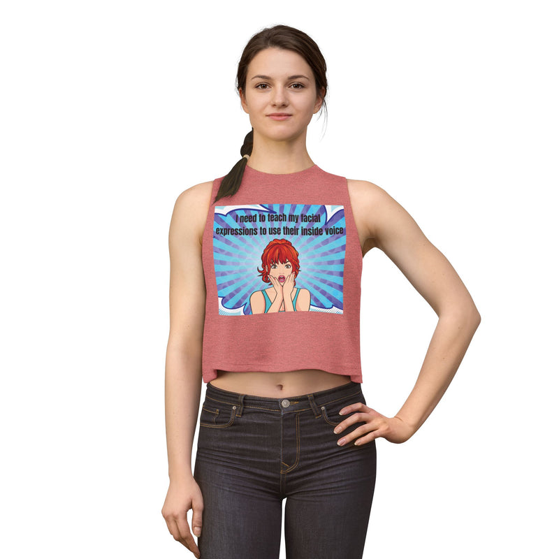 Pop Art Crop Top – "I Need to Teach My Facial Expressions to Use Their Inside Voice" Tank