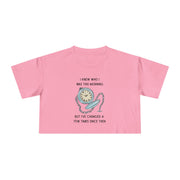 Crop Tee —  "I Knew Who I Was This Morning..." Wonderland T-shirt Top