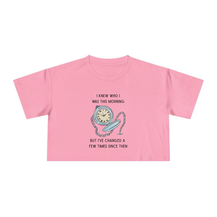 Crop Tee —  "I Knew Who I Was This Morning..." Wonderland T-shirt Top