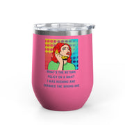 Return Policy on a Man Pop Art Wine Tumbler - Stainless Steel 12oz