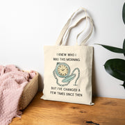 Tote Bag — Wonderland Design: "I knew who I was this morning but I’ve changed a few times since then"