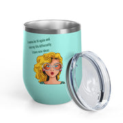 Pop Art Wine Tumbler - 14 Again Stainless Steel 12oz