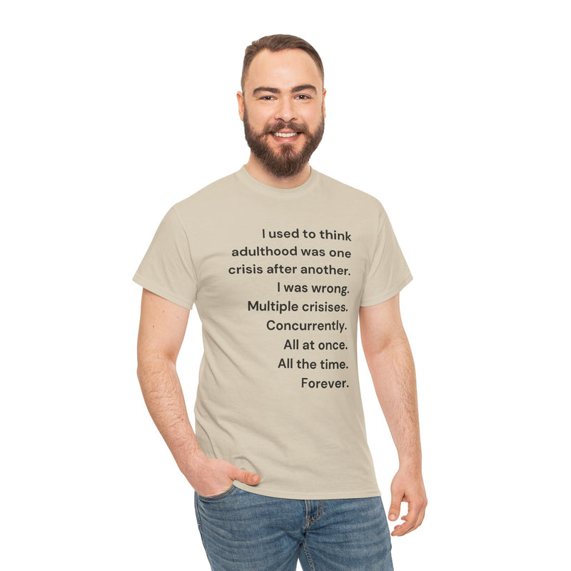 Minimalist Text Tee — 'Adulthood' Graphic T-Shirt
