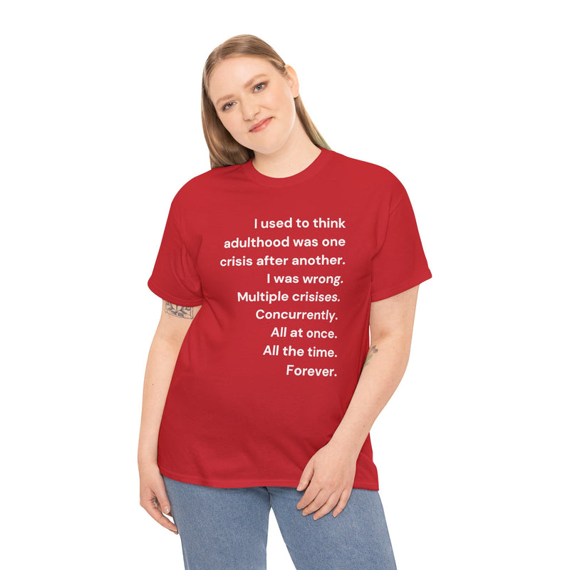 Minimalist Text Tee — 'Adulthood' Graphic T-Shirt
