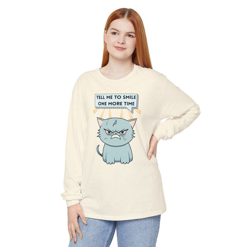 Grumpy Cat "Tell Me To Smile One More Time" Long Sleeve Tee