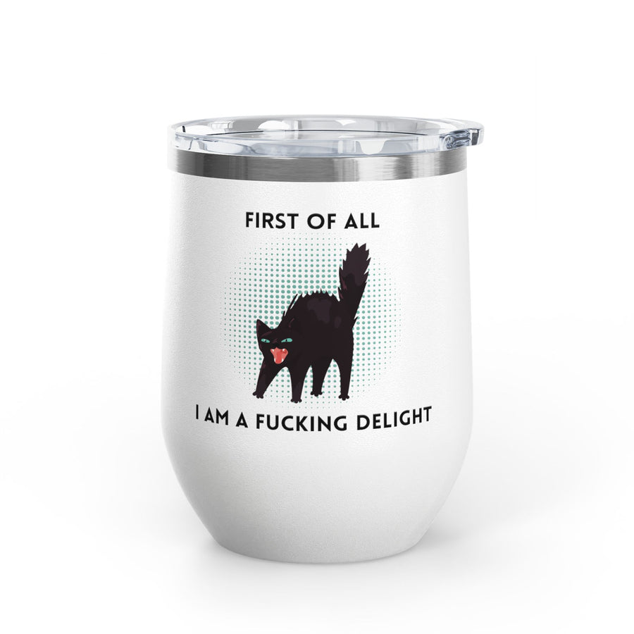 Fucking Delight Sassy Cat Wine Tumbler - Stainless Steel 12oz