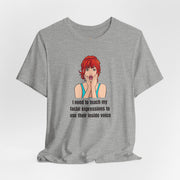 Pop Art Tee – "I Need to Teach My Facial Expressions to Use Their Inside Voice" Graphic T-Shirt
