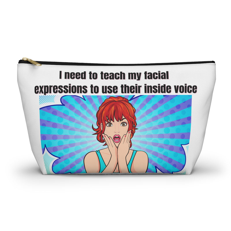 Large Size Travel Cosmetic Pouch — "I need to teach my facial expressions to use their inside voice" Retro Pop Art Makeup Bag