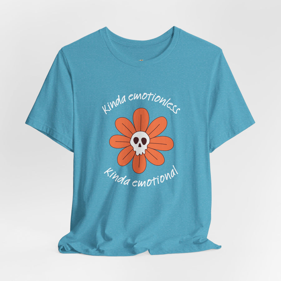 Graphic Tee - Kinda Emotionless Kinda Emotional Floral Skull Mental Health Awareness T-Shirt
