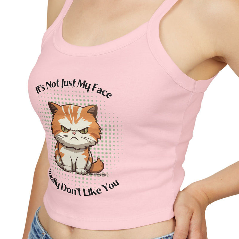 Sassy Cat Graphic Tank — "It's Not Just My Face, I Really Don't Like You" Crop Tank Top