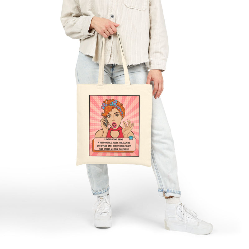 Tote Bag — Retro Pop Art 'I Understand Being a Responsible Adult…' Cotton Canvas Tote
