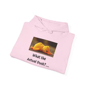 What the Actual Duck? Hoodie — Rubber Duck Hooded Sweatshirt