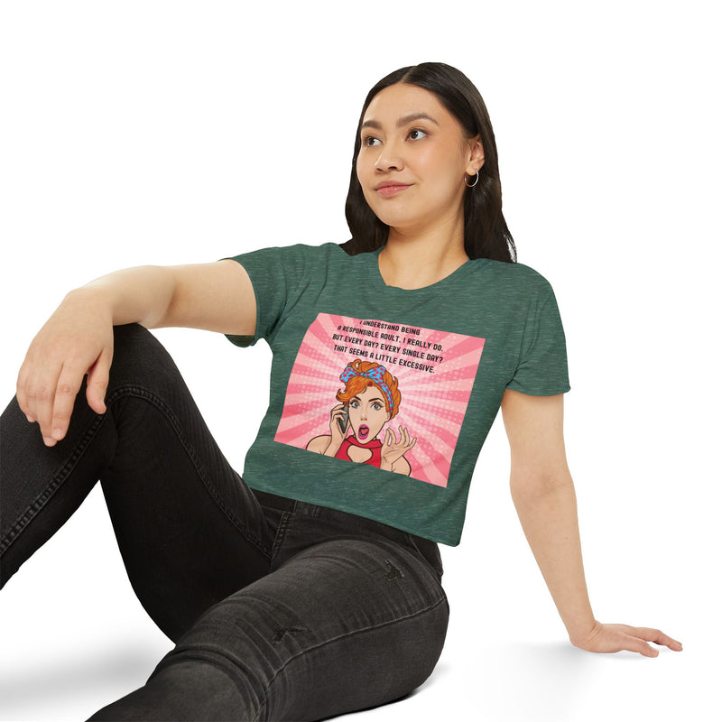 Pop Art Crop Top T-shirt — "Being Responsible Adult Every Single Day?" Graphic Tee for Women