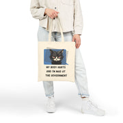 Tote Bag — "My Body Hurts and I’m Mad at the Government" Sassy Cat Canvas Tote