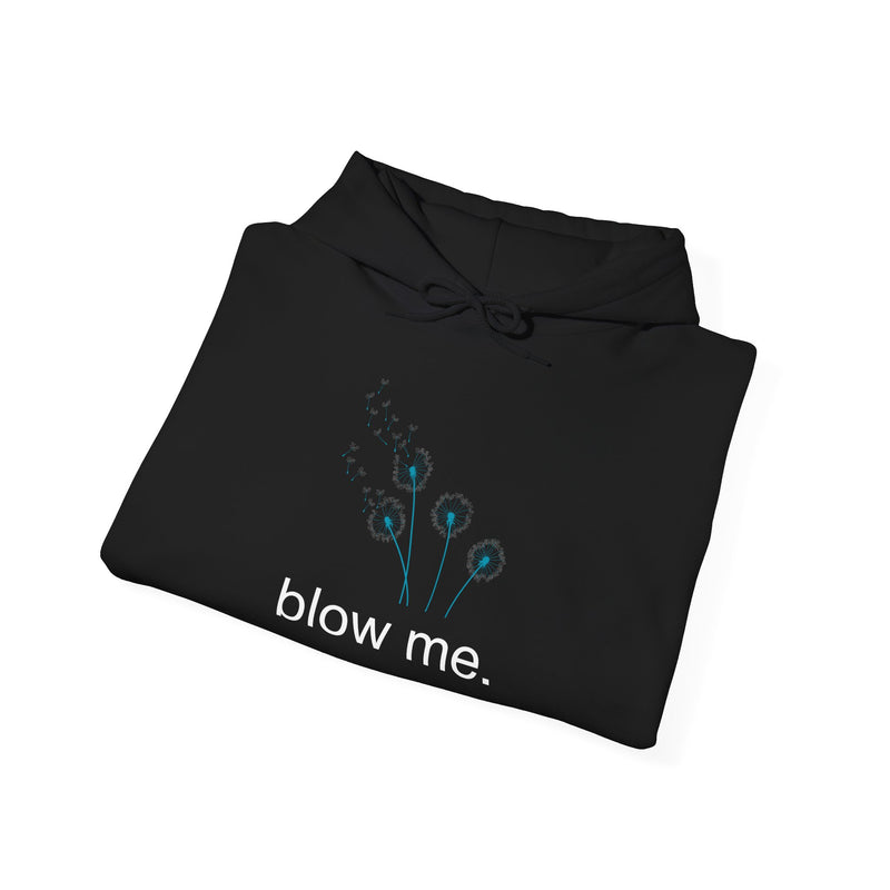 Hoodie — 'blow me' Dandelion Graphic Hooded Sweatshirt