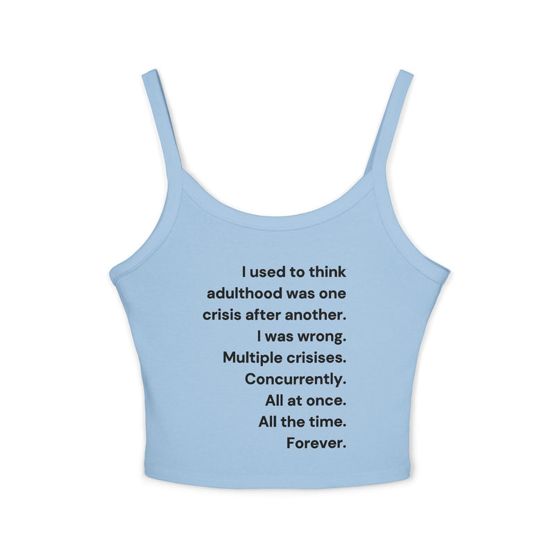 Women's Crop Tank Top — 'Adulthood' Minimalist Text Cropped Spaghetti Strap Tank