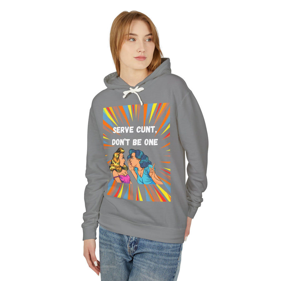 Serve Cunt - Unisex Lightweight Hooded Sweatshirt