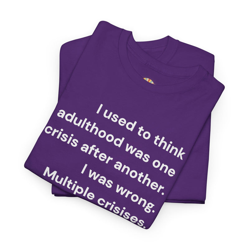 Minimalist Text Tee — 'Adulthood' Graphic T-Shirt