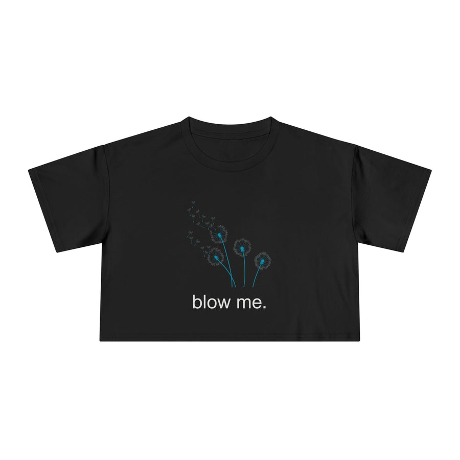 Crop Tee — Dandelion 'blow me.' Graphic T-Shirt Top
