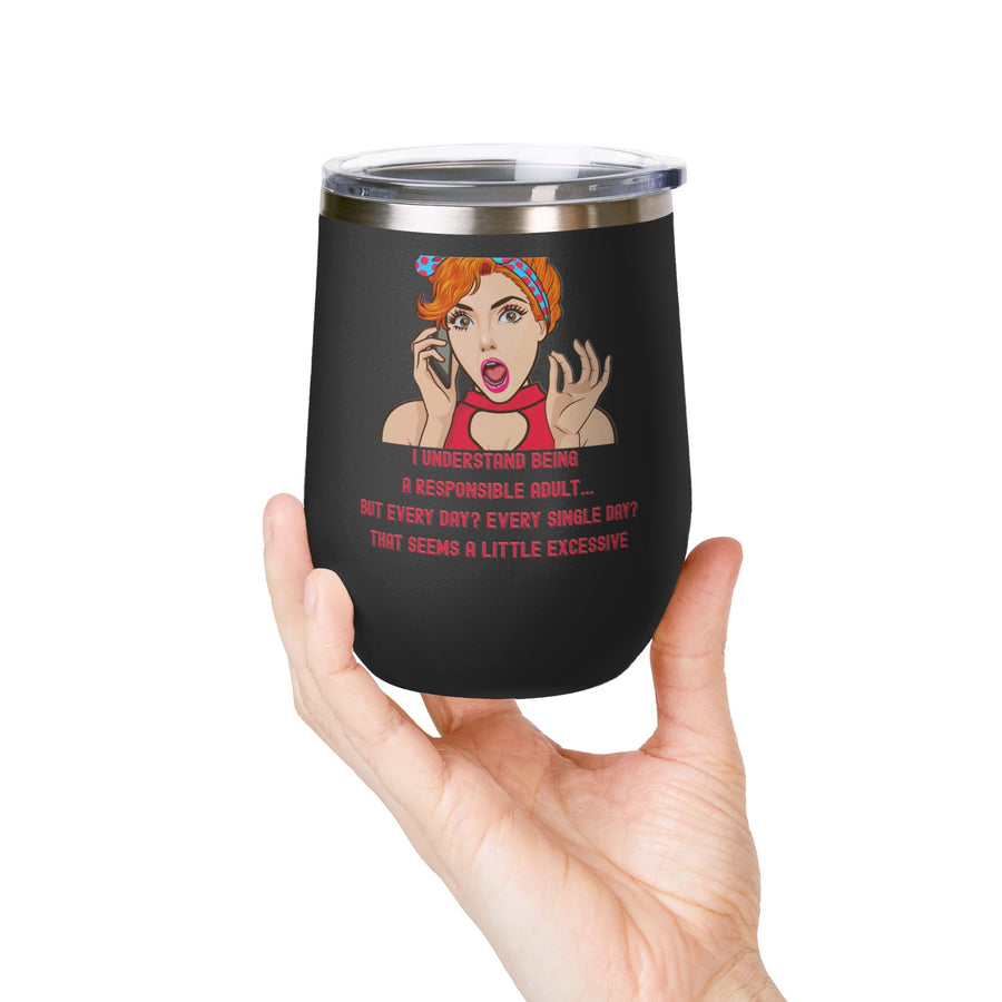 Responsible Adult Pop Art Wine Tumbler - Stainless Steel 12oz