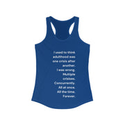 Adulthood - Women's Ideal Racerback Tank