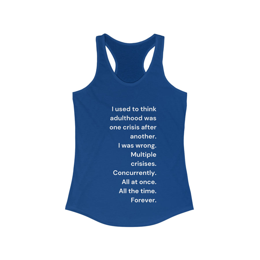 Adulthood - Women's Ideal Racerback Tank