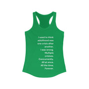 Adulthood - Women's Ideal Racerback Tank