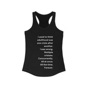 Adulthood - Women's Ideal Racerback Tank