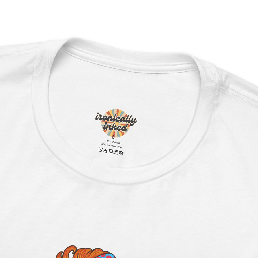 Graphic Tee — “I Understand Being A Responsible Adult… That Seems A Little Excessive” Pop Art T-Shirt